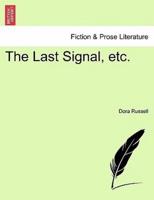 The Last Signal, etc.