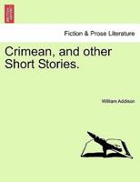 Crimean, and other Short Stories.