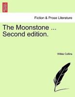 The Moonstone ... Second edition.