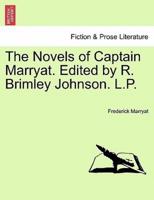 The Novels of Captain Marryat. Edited by R. Brimley Johnson. L.P.