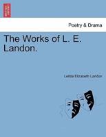 The Works of L. E. Landon.