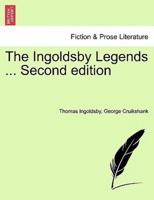 The Ingoldsby Legends ... Second edition