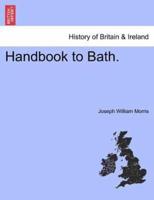 Handbook to Bath.
