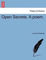 Open Secrets. A poem.
