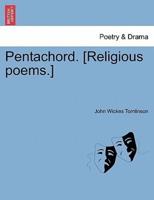 Pentachord. [Religious poems.]