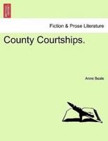 County Courtships.