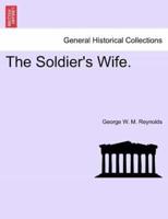 The Soldier's Wife.