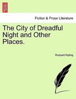 The City of Dreadful Night and Other Places.