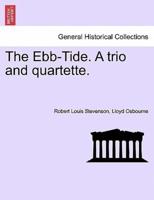 The Ebb-Tide. A trio and quartette.