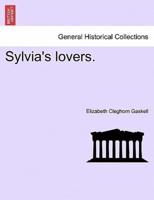 Sylvia's lovers. Vol. II.