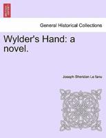 Wylder's Hand: a novel.