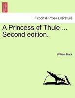 A Princess of Thule ... VOL. II, THIRD EDITION