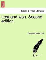 Lost and won. Second edition.