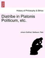 Diatribe in Platonis Politicum, etc.