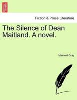 The Silence of Dean Maitland. A novel.