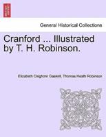 Cranford ... Illustrated by T. H. Robinson.