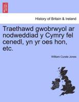 Traethawd gwobrwyol ar nodweddiad y Cymry fel cenedl, yn yr oes hon, etc.