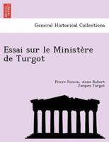 Essai Sur Le Ministère De Turgot