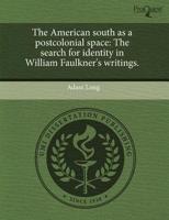 American South As a Postcolonial Space