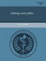 Making Waste Public