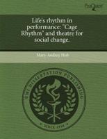 Life's Rhythm in Performance