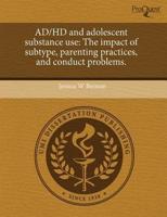 Ad/hd and Adolescent Substance Use