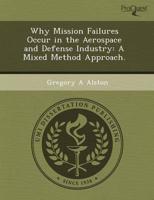 Why Mission Failures Occur in the Aerospace and Defense Industry