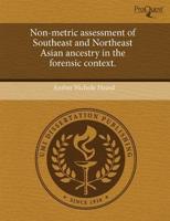 Non-Metric Assessment of Southeast and Northeast Asian Ancestry in the Fore