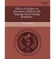 Effects of Earobics on Elementary Children With Language-Based Reading Disa