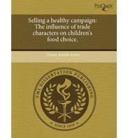 Selling a Healthy Campaign