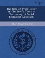 Role of Prior Belief in Children's Trust in Testimony