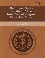 Nonlinear Optics Studies of the Interface of Organic Ultrathin Films.