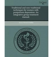 Traditional and Non-Traditional Techniques for Women With Postpartum Depres