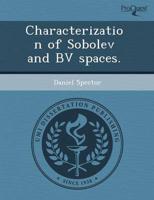 Characterization of Sobolev and Bv Spaces