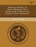 Women's History in House Museums