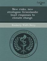 New Risks, New Strategies