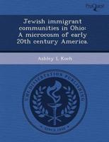 Jewish Immigrant Communities in Ohio