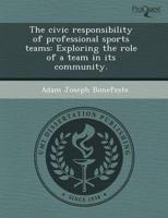 Civic Responsibility of Professional Sports Teams