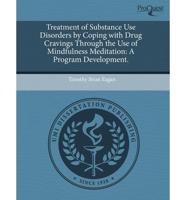 Treatment of Substance Use Disorders by Coping With Drug Cravings Through T