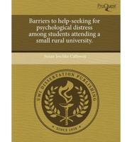 Barriers to Help-Seeking for Psychological Distress Among Students Attendin