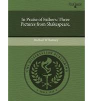 In Praise of Fathers