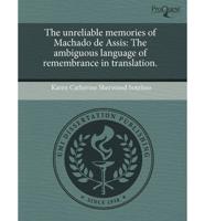 Unreliable Memories of Machado De Assis