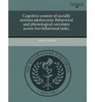 Cognitive Content of Socially Anxious Adolescents