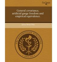 General Covariance, Artificial Gauge Freedom and Empirical Equivalence.