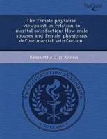 Female Physician Viewpoint in Relation to Marital Satisfaction