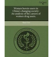 Women Heroin Users in China's Changing Society