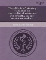 Effects of Viewing Flim Clips on Multicultural Awareness and Empathy in Pre