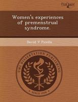 Women's Experiences of Premenstrual Syndrome