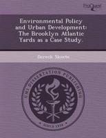 Environmental Policy and Urban Development