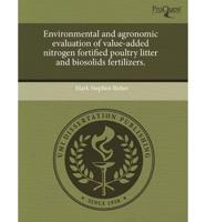 Environmental and Agronomic Evaluation of Value-Added Nitrogen Fortified Po
